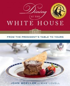 In 2013, John Moeller published a book entitled “Dining at the White House: from the President’s table to yours”. The book chronicles his White House experiences and recipes. (Photo credit: John Moeller)