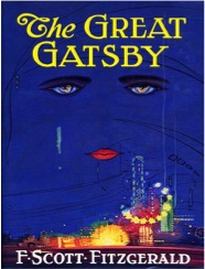 The Great Gatsby by F. Scott Fitzgerald. Publisher: Charles Scribner's Sons 
