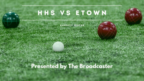 Live stream broadcast: HHS bocce vs Elizabethtown